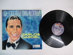 Ja6:CARLOS GARDEL / LA GLORIA DEL AGUILA / LDS-830