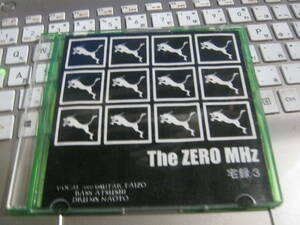 ZERO MHz / 宅録3 4曲入りCDR TAIZO FEEL 