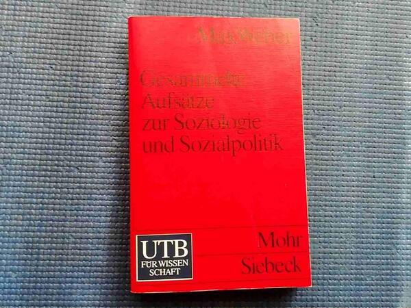 洋書 Gesammelte Aufsaetze zur Soziologie und Sozialpolitik. Max Weber 洋書 ドイツ語 社会学 社会政策 エッセイ マックス・ヴェーバー