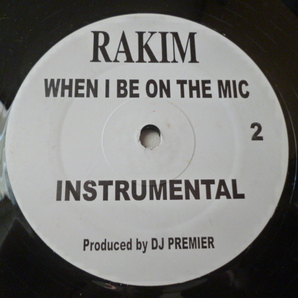 Rakim / When I Be On The Mic 試聴可 12 激渋ドープ DJ Premier Remix 最高名曲の画像2