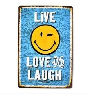 K60 新品◆アメリカ雑貨 かわいい ブリキ看板 LiVE LOVE AND LOUGH スマイル SMILE お店 バー インテリア に ビンテージ アンティーク