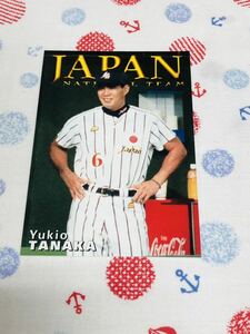 カルビー プロ野球チップスカード 日本代表 田中幸雄 日本ハムファイターズ