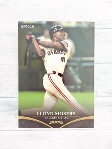 ☆ EPOCH 2021 NPB 日本プロ野球外国人OB選手会 オフィシャルベースボールカードセット レギュラーカード 02 ロイド・モスビー ☆