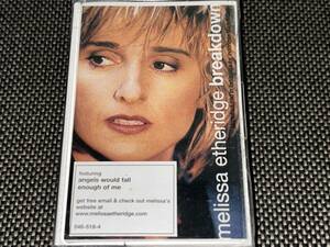 Melissa Etheridge / Breakdown 輸入カセットテープ未開封