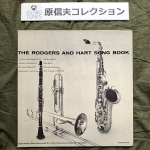 原信夫Collection 良盤 良ジャケ 米国 本国盤 レア盤 Music Minus One LPレコード The Rodgers And Hart Song Book Volume 6 練習用