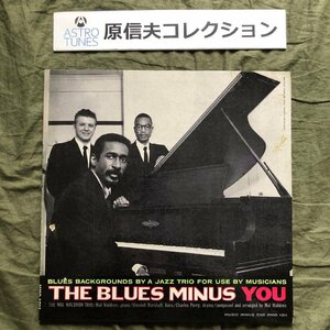 原信夫Collection 1975年 米国 本国盤 レア盤 Mal Waldron Trio LPレコード The Blues Minus You 超一流によるマイナス１練習用