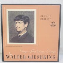 y02/LP/Claude Debussy, Walter Gieseking - Images / Pour Le Piano / Estampes　ピアノソロ_画像1