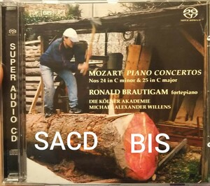 SACD モーツァルト ピアノ協奏曲　第24番 第25番 Mozart ロナウドブラウティハム ronald brautigam BIS ビス クラシック ケルンアカデミー