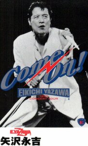 ★矢沢永吉　Come On! TOUR 1993　E.YAZAWA　微傷有★テレカ５０度数未使用mt_41