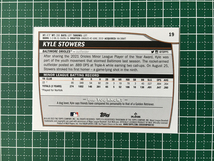 ★TOPPS MLB 2023 BIG LEAGUE #19 KYLE STOWERS［BALTIMORE ORIOLES］ベースカード「COMMON」ルーキー「RC」★_画像2