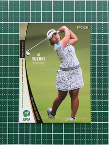 ★EPOCH 2022 JLPGA 女子ゴルフ ROOKIES & WINNERS #13 鈴木愛 レギュラーカード★