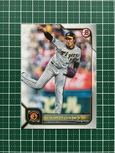 ★TOPPS BOWMAN NPB 2022 #82 藤浪晋太郎［阪神タイガース］ベースカード「BASE」★