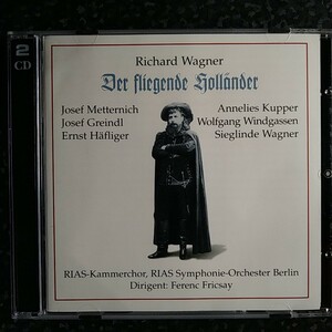 l（2CD）フリッチャイ　ワーグナー　さまよえるオランダ人　Fricsay Wagner Der Fliegende Hollander