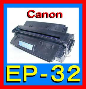  Canon EP-32 toner cartridge *LBP-1310*LBP-1000*LBP-470*Canon CRG-EP32*1561A013*HP LaserJet2100*C4096