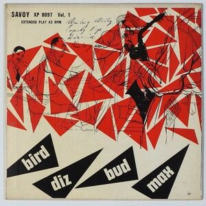 ★Bird/Diz/Bud/Max★Vol. 1 US-SAVOY XP 8197 (mono) 廃盤EP !!!