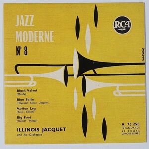 ★Illinois Jacquet And His Orchestra★Jazz Moderne N° 8 フランスRCA A 75 258 (mono) 廃盤EP !!!