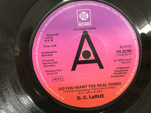 ★即決 DC LaRue / Do You Want the Real Thing - You can Always Tell a Lady 7インチ ガラージ・クラシック