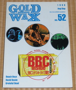 1998 No.52 Gold Wax ☆ ゴールド・ワックス　BBC　David Bowie / デヴィッド・ボウイ　doors　キング・クリムゾン