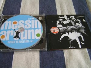 【JR311】《Messin' Around - A Decade Of Dancefloor Jazz》