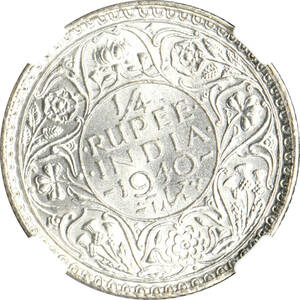1円〜【日曜日終了】1940C インド 1/4R銀貨 NGC MS63 未使用 世界コイン 古銭 貨幣 硬貨 銀貨 金貨 銅貨【決済期限火曜日】