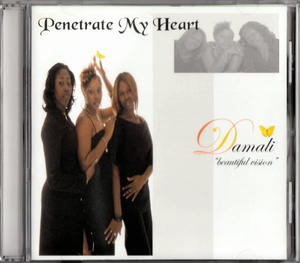 激レア DAMALI - PENETRATE MY HEART (2006) FL産 インディソウル／ゴスペル 隠れ良盤 (feat. ANGELA SPIVEY/MARANDA CURTIS/JOHN P. KEE)