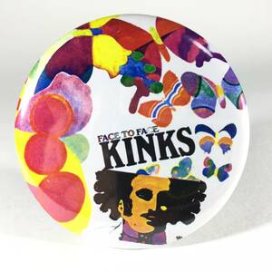 デカ缶バッジ58ｍｍ KINKS Face to Face キンクス Mods Ray Davies Power Pop パワーポップ