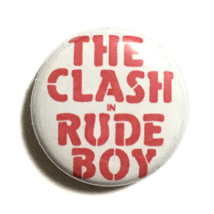 25mm 缶バッジ The Clash In Rude Boy クラッシュ ルードボーイ Punk Joe Strummer Sham69