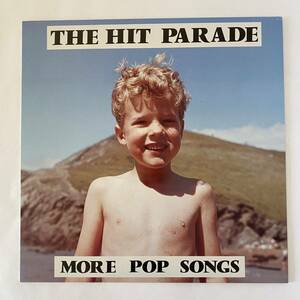 The Hit Parade / More Pop Songs [LP] ‘91年UKオリジナル ネオアコ ギターポップ フリッパーズ ギター