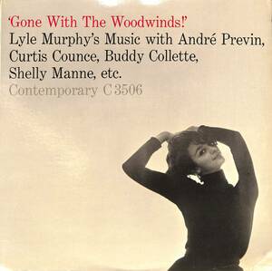A00579326/LP/Lyle Murphys Music With Andre Previn Curtis Counce Buddy Collette Shelly Manne「Gone With The Woodwinds!(C-3506)LKL