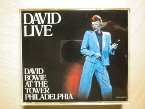 『David Bowie/David Live～David Bowie At The Tower Philadelphia(1974)』(1990年発売,TOCP-6209/10,廃盤,国内盤,歌詞対訳付,2CD)