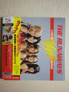 紙ジャケ 『The Runaways/Live In Japan(1977)』(SHM-CD,リマスター音源,国内盤帯付,歌詞対訳付,特典付,Lita Ford,Joan Jett)