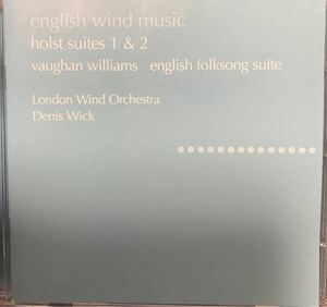 デニスウィック指揮　ロンドンウインドオーケストラ　イングリッシュウインドミュージック