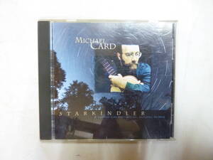 CDアルバム 輸入盤[ MICHAEL CARD ]STARKINDLER 10曲 送料無料