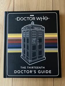 DOCTOR WHO Thirteenth DOCTOR Guide 洋書イギリスBBC SFテレビドラマ　ドクターフー