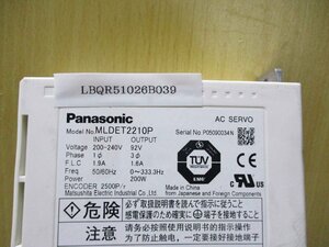 中古 PANASONIC AC SERVO MLDET2210P ACサーボ 200W (LBQR51026B039)