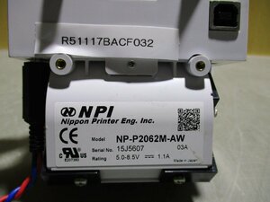 中古 NPI NP-P2062M-AW ラベルプリンター (R51117BACF032)