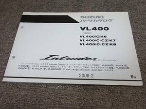 Z★ スズキ　イントルーダー クラシック 400　VL400 K6 K7 K8 CK6 CK7 CZK7 CK8 CZK8 VK54A　パーツカタログ 6版　2008-2