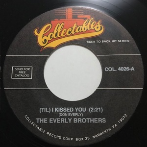 THE EVERLY BROTHERS / TIL I KISSED YOU / PROBLEMS /Collectables/Rock/Rockabilly/Pop/Reissue/big hit !!/7inch/951