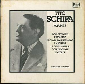 A00535649/LP/ティート・スキーパ「Tito Schipa Volume II / Recorded 1919-1927」