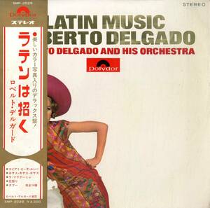 A00548076/LP/ロベルト・デルガード(ROBERTO DELGADO)「Latin Music ラテンは招く (SMP-2029)」