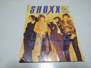 ▲　SHOXX vol.47　1996発行号　ラルクアンシエル/ペニシリン/ソフィア/GLAY　※管理番号 pa2572