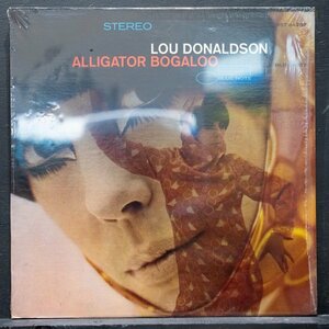 【米オリジナル】LOU DONALDSON RVG刻印 シュリンク付き ALLIGATOR BOGALOO ルードナルドソン BLUE NOTE / LONNIE SMITH