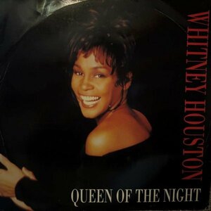 Whitney Houston / Queen Of The Night