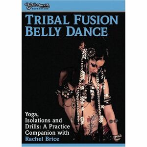 Tribal Fusion - Yoga Isolations & Drills: Practice DVD Import