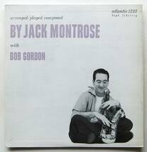 ◆ JACK MONTROSE with BOB GORDON ◆ Atlantic 1223 (black:dg) ◆ V_画像1