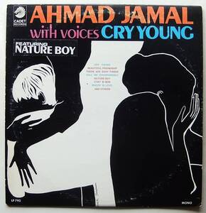 ◆ AHMAD JAMAL With Voices / Cry Young ◆ Cadet DJLP-792 (promo:dg) ◆