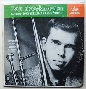 ◆ BOB BROOKMEYER featuring JOHN WILLIAMS & RED MITCHELL ◆ Crown CLP 5318 ◆