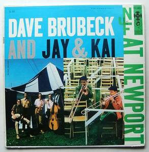 ◆ DAVE BRUBECK and JAY & KAI At Newport ◆ Columbia CL 932 (6eye) ◆ V