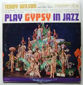 ◆ TEDDY WILSON Trio / Gypsy in Jazz ◆ Columbia CL 1352 (6eye:dg:promo) ◆ V