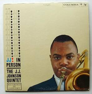 ◆ J.J.JOHNSON Quintet TOMMY FLANAGAN / JJ! In Person ◆ Columbia CL 1161 (6eye:dg:1A) ◆ V